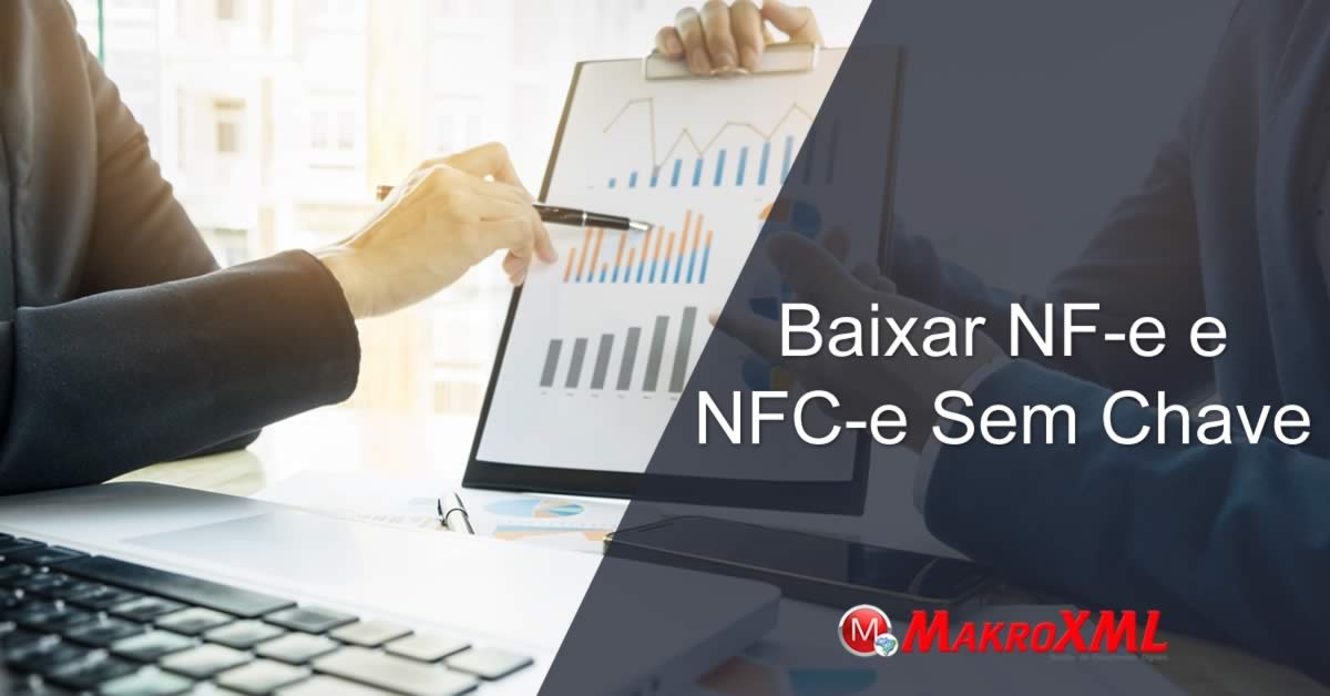Baixar NF-e e Cupom Fiscal Sem Chave de Acesso