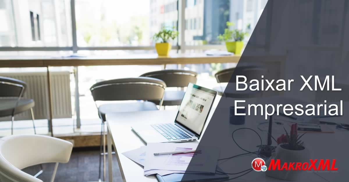 Baixar XML empresarial