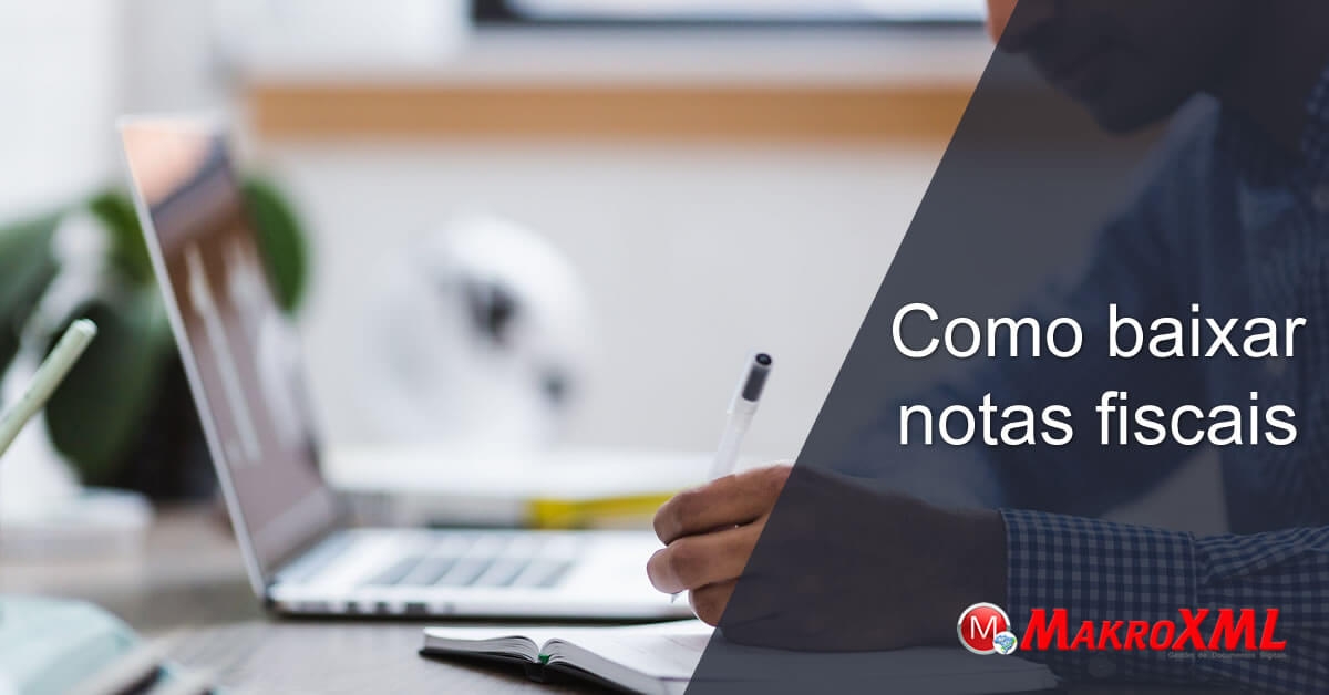 Como baixar notas fiscais emitidas