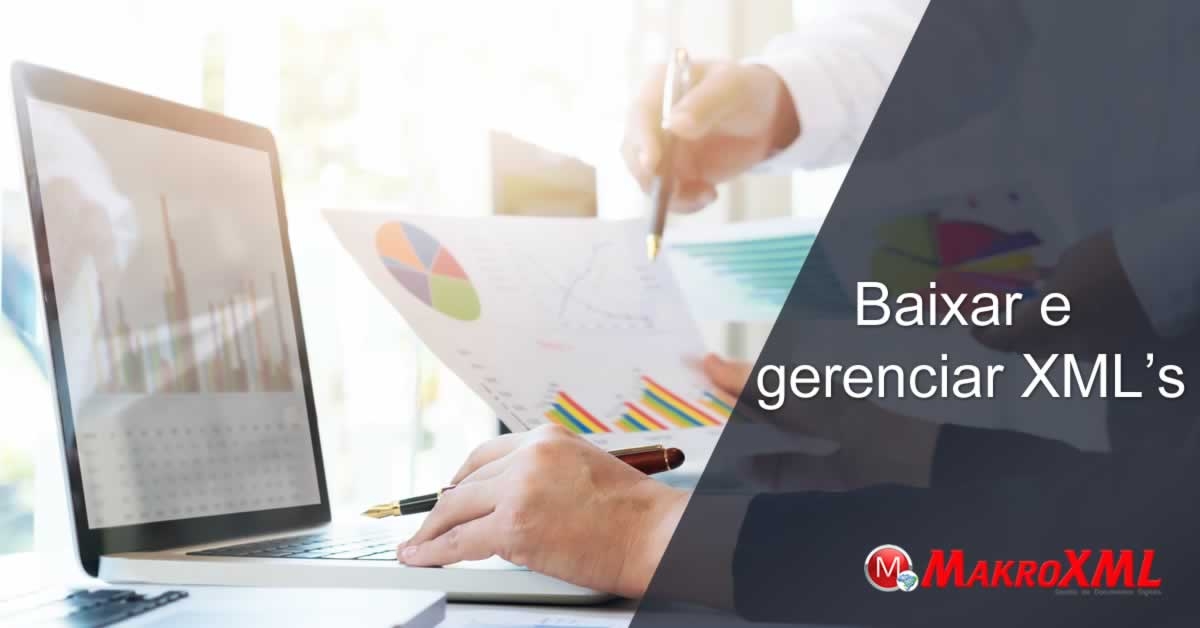 Conheça um sistema para baixar e gerenciar Notas Fiscais