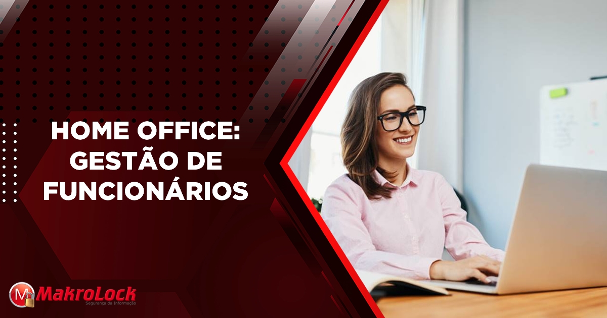 Gestão de Funcionário em Home Office? Saiba Mais!