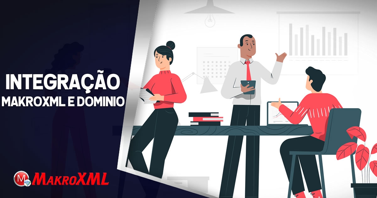 Integração do Software MakroXML e Domínio