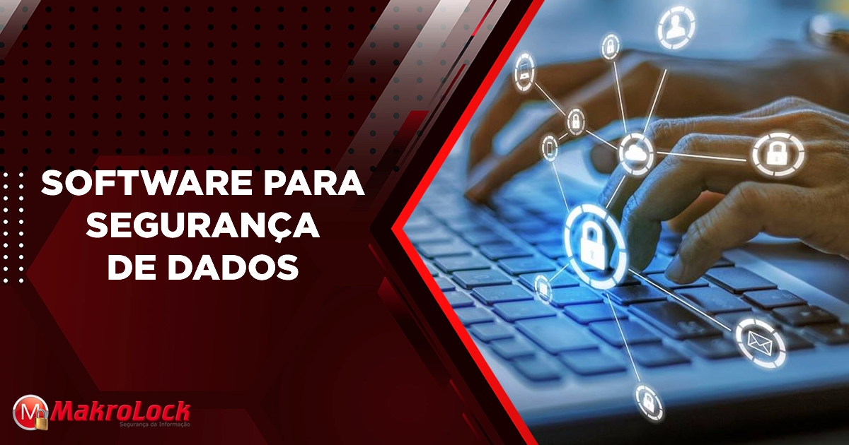 Software para Aumentar a Segurança de Dados