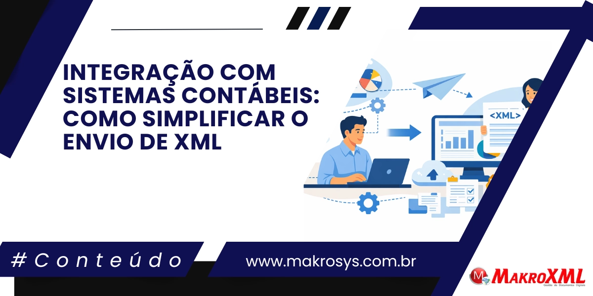 Integração com Sistemas Contábeis: Como Simplificar o Envio de XML